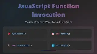 JavaScript Function Invocation: this, call(), apply(), bind() & More Explained!