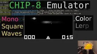 CHIP-8 Emulator p5: Mono Sound & Color Lerp (C / SDL2)