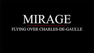 FSX - Mirage 2000: Flying Over Charles-de-Gaulle