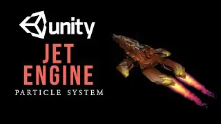 Jet Engine VFX Unity Particle System || How to make a Jet Engine in unity Particle System VFX