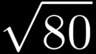 How to Simplify the Square Root of 80: sqrt(80)