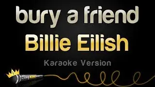 Billie Eilish - bury a friend (Karaoke Version)