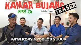 TEASER KAMAR BUJANG ( DIAJAK RORY ASYARI NYOBLOS-PENASARAN???)