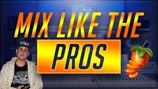 How to Mix Beats PROFESSIONALLY in FL Studio | Mixing Beats Tutorial Tips & Tricks 2019