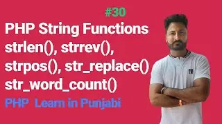 PHP strlen(), strrev(), str_replace() and str_word_count() String Functions