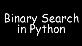 Binary Search in Python