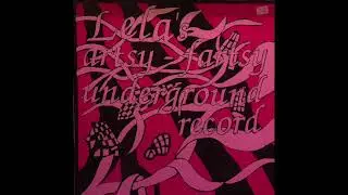 Lela - Lela Artsy Fartsy Undeground Record (1988) Art Punk, Deathrock - Germany