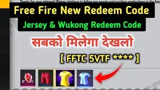 FF - JERSEY & WUKONG REDEEM CODE | FREE FIRE REDEEM CODE TODAY | BOOYAH APP REDEEM CODE FREE FIRE