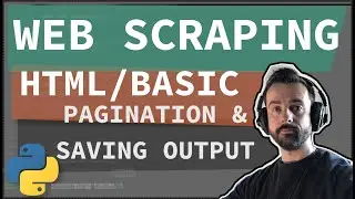 Webscraping With Python: Pagination and HTML