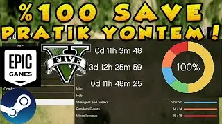 %100 Save Game GTA V En Kolay Yöntem | Epic Games | Steam | Social Club | 4K |