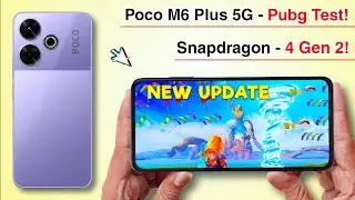 Poco M6 Plus 5G Pubg Test - Graphics Test.! SD 4 GEN 2 + 16GB Ram.!💪