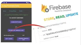 How to store and read In-App purchases coins from Firebase real-time database.