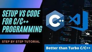 How to Set up Visual studio code for C and C++ Programming | Run C++ in Visual Studio (VS code)