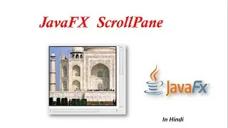 JavaFX Tutorial | ScrollPane in Javafx