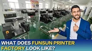 What Does Funsun Printer Factory Look Like? 15 Years Printer Manufacturer