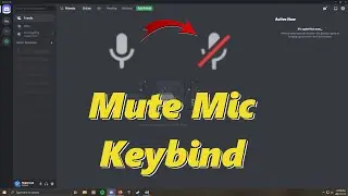 How To Setup A Toggle Mute Keybind In Discord