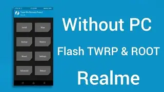 [2024] install twrp & root android without pc | feat Realme 1 & U1 |