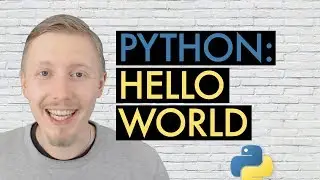 PYTHON CLASSIC HELLO WORLD (Beginner's Guide to Python Lesson 2)