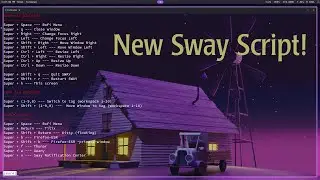 Sway Installation - New Script!