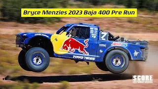 Bryce Menzies: 2023 Baja 400 Pre Run || 4K