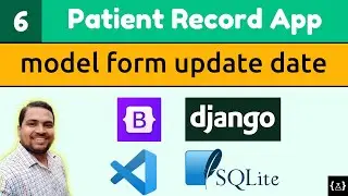 Django Tutorials | Patient Record App | Model form update data | Django 3 | Bootstrap 5