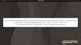 How to switch between the GUI and Text mode (Command Line mode) on Oracle Linux 8