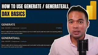 How to use GENERATE and GENERATEALL // Differences & Real Life Examples // DAX Basics