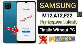 SAMSUNG M12 Frp Bypass and Unlock Finally Without PC