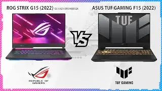 ASUS TUF GAMING F15 2022 VS ASUS ROG STRIX G15 2022