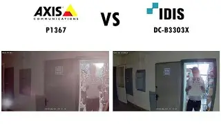 Видео сравнение AXIS P1367 и IDIS DC-B3303X в условиях контрастного освещения