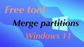 How to merge partitions in Windows 11 laptop/desktop