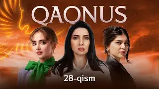 Qaqnus 28-qism