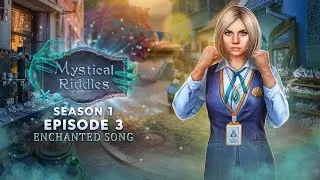 Mystical Riddles: Season 1 Episode 3: Enchanted Song - F2P - Full game - Walkthrough