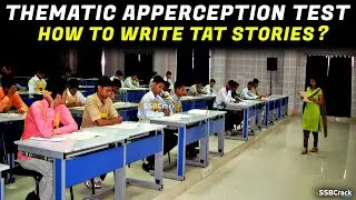 What is TAT in SSB Interview | Thematic Apperception Test | How To Write TAT Stories