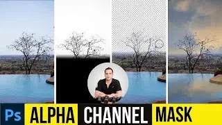 How to Use an Alpha Channel Mask for Making Selections in Photoshop