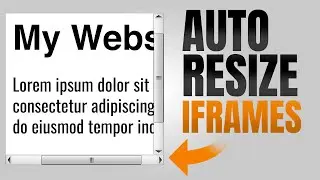 How to Automatically Resize an iFrame (Using iFrameResize.js)