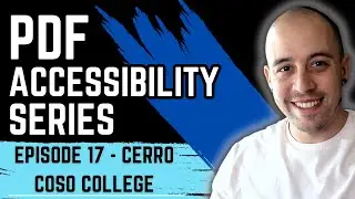 How to make PDFs Accessible | Episode 17 Cerro Coso College