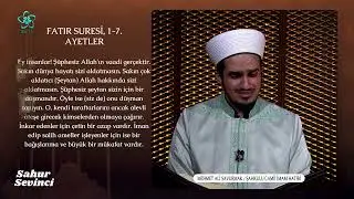 Fatır Suresi 1-7 & İnşirah Suresi - Vav TV Sahur Sevinci- Hafız Mehmet Ali Savurmak