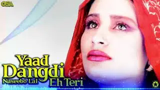 Yaad Dangdi Eh Teri - Naseebo Lal - Best Superhit Song | official video | OSA Worldwide