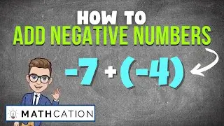 Adding Negative Numbers the EASY Way (How to Add Negative Numbers)