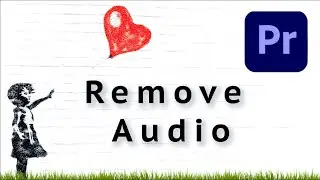 How To Remove Audio From Video In Adobe Premiere Pro CC