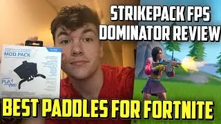 Strikepack FPS Dominator Review (Best Paddles for Fortnite) PS4/Xbox One Tutorial - Gameplay