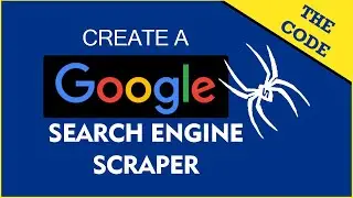 Google Web Scraper - PART 2