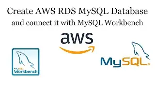 Create AWS RDS MySQL Database and connect it with MySQL Workbench | AWS RDS | Free Tutorials