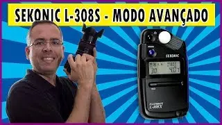 Sekonic L-308S | Modo Avançado 
