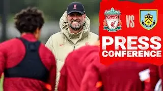 Jürgen Klopps pre match press conference | Burnley