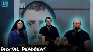 The Level1 Show August 27 2024: Digital Deadbeat