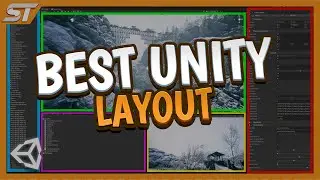 The BEST UNITY Layout (SPEED UP YOUR WORKFLOW)