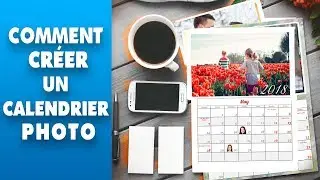 Comment faire un calendrier photo soi-même en 2 minutes