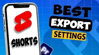 YouTube Shorts: Best Export Settings Premiere Pro 2023 (High Quality )